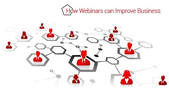 how webinars can improve business