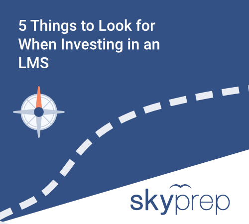 Blog post image pertaining to 5 Things To Look for When Investing in an LMS